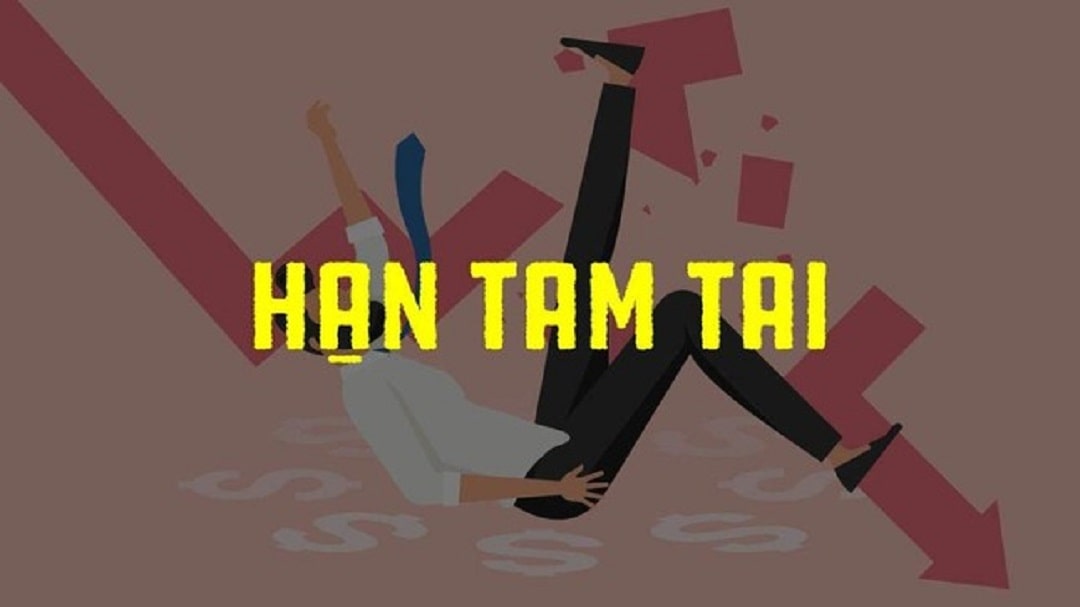 Những vận hạn xấu xảy ra đối với người có hạn tam tai