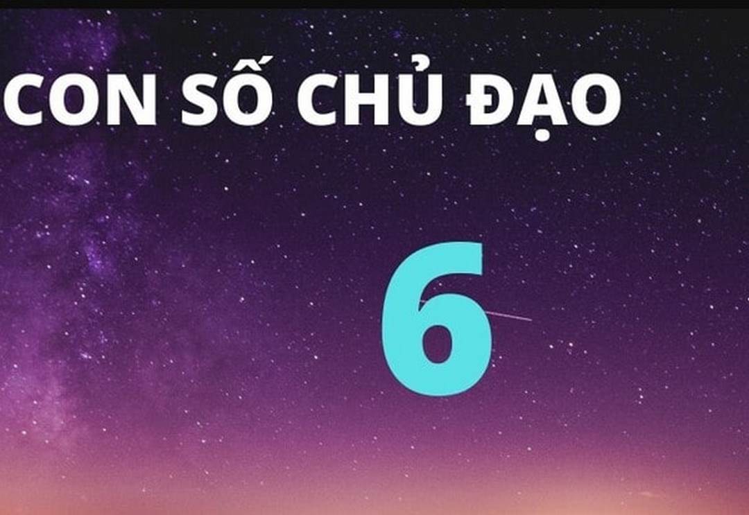 Tìm hiểu về thần số học số 6 